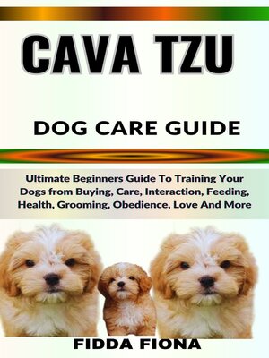 cover image of CAVA TZU DOG CARE GUIDE